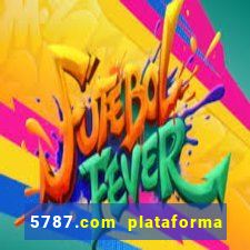 5787.com plataforma de jogos